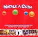 Natale a Cuba (CD+DVD)