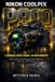 Nikon Coolpix P900 Camera User Guide for Beginners