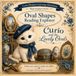 Curio Bluepaw Curio Learning Adventures: Oval Shapes Reading Explorer