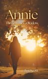 Annie: Three Times a Widow - Hardcover