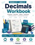 Decimals Workbook for Grades 4-5: Comparing, Rounding, Adding & Subtracting Decimals | 100 Days of Practice | Math Drills for Ages 9-11 with Full Answer Key