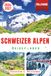 Schweizer Alpen Reiseführer 2026/2027