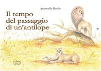 Il tempo del passaggio di un'antilope