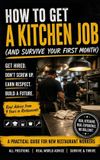 How Libri GmbH How to Get a Kitchen Job: (and Survive Your First Month) Paperback
