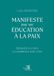 Manifeste Les Trois Colonnes Manifeste pour une Éducation à la Paix Paperback