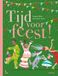 Tijd Lannoo Tijd voor feest! Hardcover