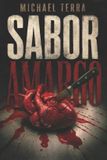 Sabor Independently Published Sabor Amargo Paperback