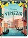 Ti Coppenrath Ti Amo Venezia: Rezepte und Geschichten aus der Lagunenstadt