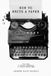 How Build & Fight Press How to Write a Paper: Five Steps to Writing a Theological or Literary Research Paper
