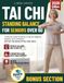 Tai Chi Standing Balance For Seniors Over 60: 10-Minute Gentle Routines with Chair Support to Prevent Falls, Rebuild Stability, and Move with Confidence