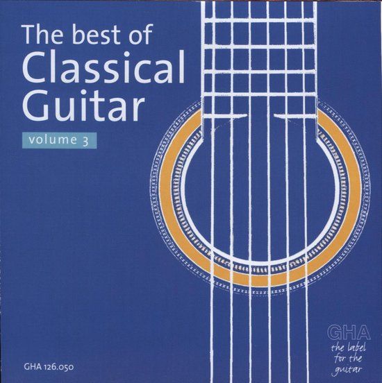GHA RECORDS Best Of Class. Guitar 3