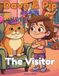 Dave & Pip: The Visitor: A Funny Cat Story and Colouring Book for Kids Ages 5-9
