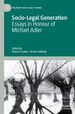 Socio-Legal Palgrave Socio-Legal Generation: Essays in Honour of Michael Adler