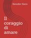 Il coraggio di amare
