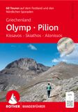 Griechenland: Bergverlag Rother Griechenland: Olymp - Pilion. Kissavos, Skiathos, Alonnisos
