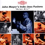 Outhere John Mayer John Mayer's Indo-Jazz Fusions (CD)