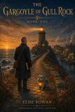 The Independently Published The Gargoyle of Gull Rock: 1 Paperback