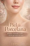 Piel Independently Published Piel de Porcelana Paperback