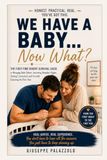 We have a baby … now what