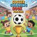 Soccer coloring book for kids