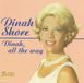 Music&Words Dinah Shore - Dinah, All The Way (CD)
