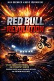 Red Bull Revolution: Masterclass Finanzen & Business: Praxis-Blueprints Für 2026