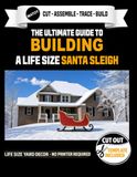 The Santa Sleigh - Cutout Template Included: Create your own Christmas Yard Prop. Life Size Santa Sleigh Template. No Printer Required