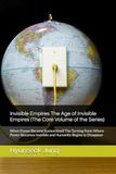 Invisible Empires The Age of Invisible Empires