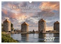 Drei Calvendo Drei Inseln - drei Welten (Wandkalender 2027 DIN A3 quer), CALVENDO Monatskalender