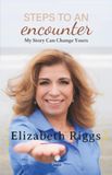Steps Icecat Steps to an Encounter: My Story Can Change Yours