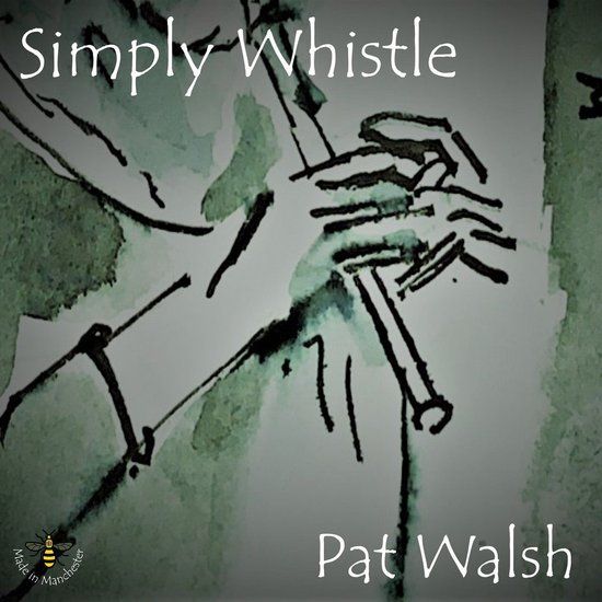 Sonic Rendezvous Pat Walsh - Simply Whistle (CD)