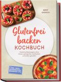 Glutenfrei Edition Lunerion Glutenfrei backen Kochbuch