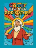 Get to know God's story part 1: A Colorful Journey Through Creation And Faith