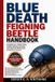 Blue Death Feigning Beetle Handbook