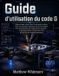 Guide Libri GmbH Guide d'utilisation du code G: Manuel pas à pas pour la programmation CNC, le contrôle machine, les commandes de mouvement, les trajectoires d'outils, ... 3D et les flux de travail pratiques