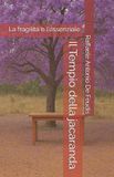 Il Independently Published Il Tempio della jacaranda Paperback