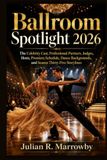 Ballroom Spotlight 2026 / Spotlight / 2026 / 2026