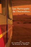Les Createspace Independent Publishing Platform Les perroquets de l'harmattan