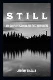 STILL: A 90-Day Prayer Journal For First Responders
