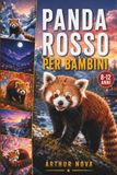Panda rosso per bambini: L’animale misterioso