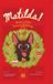 Matilda! Hardcover