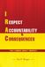 I Roy M. Dwiggins I Respect Accountability & Consequences: Tico Learns About Respect