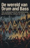 De Waries B.V. De wereld van Drum and Bass