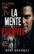LA MENTE DEL PSICÓPATA: Un viaje a la psicología del encanto, la manipulación, la falta de empatía y los rasgos psicopáticos: 47