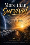 More Libri GmbH More than Survival: There is Life Beyond the Storm Paperback