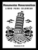 Monumentos Monocromáticos Libro para Colorear