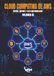 AWS Certified Cloud Practitioner 2026 - Libro III: Cloud Computing de AWS: Costes, Soporte y Alta Disponibilidad