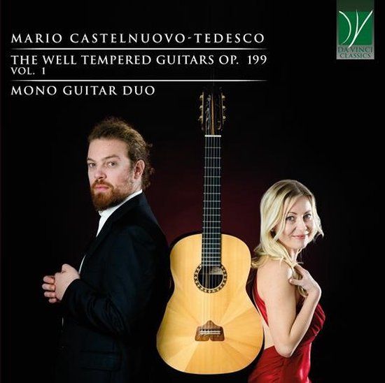 Sonic Rendezvous Da Vinci Classics Mono Guitar Duo - Castenuovo-Tedesco: The Well Tempered Guitars Vol.1 (CD)