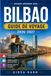 BILBAO GUIDE DE VOYAGE 2026-2027