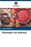 Rheologie Verlag Unser Wissen Rheologie von Ketchup